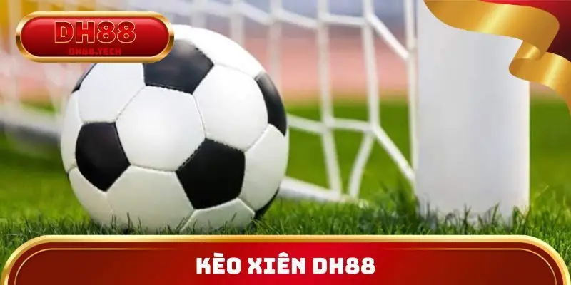Kèo xiên DH88